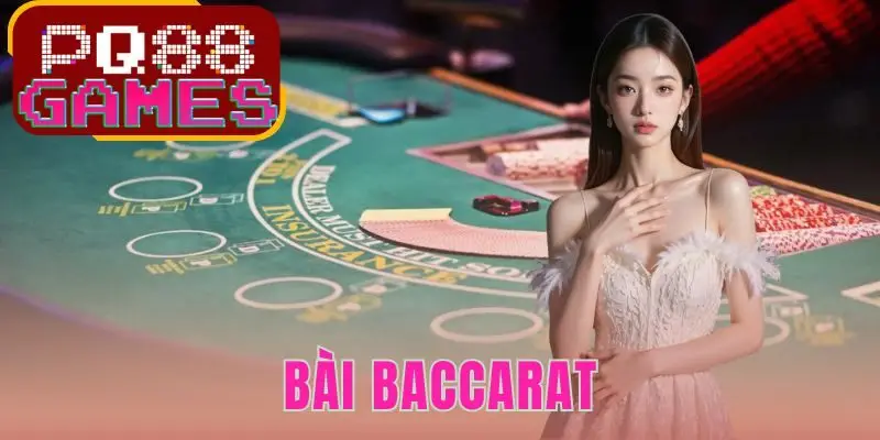 Bài Baccarat